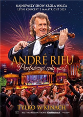 „André Rieu. Przetańczyć całą noc!”