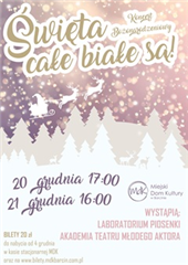 Koncert Bożonarodzeniowy "Święta całe białe są"