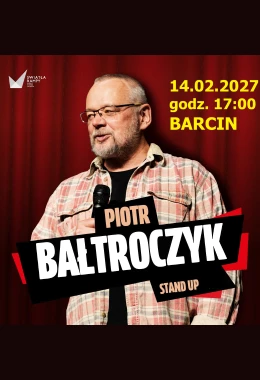 Piotr Bałtroczyk / stand up